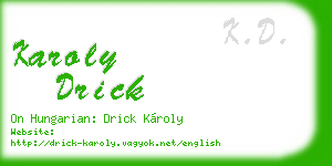 karoly drick business card